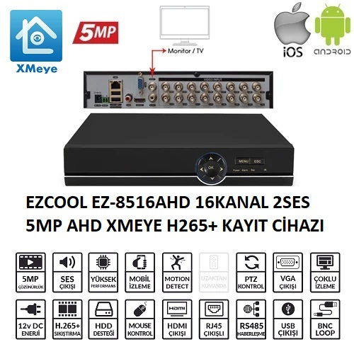 EZCOOL%20EZ-8516AHD%2016%20KANAL%205%20MP%201HDD%20XMEYE%20KAYIT%20CİHAZI